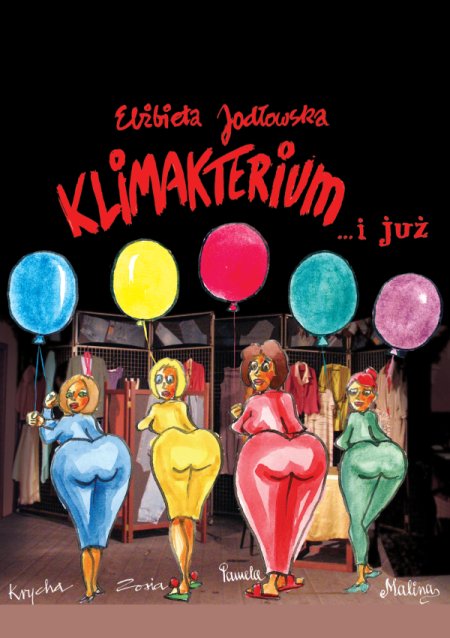 Klimakterium ... i już