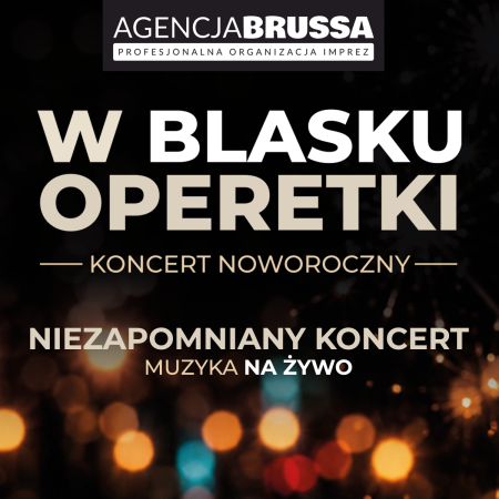 W blasku operetki - koncert noworoczny